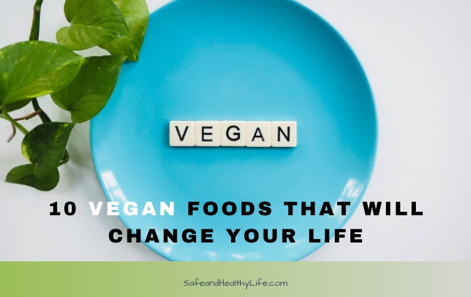 Vegan Foods